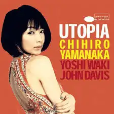 山中千尋 / ユートピア