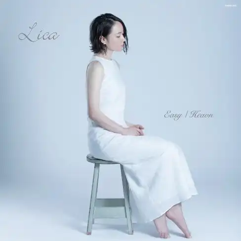 LICA / EASY ／ HEAVN