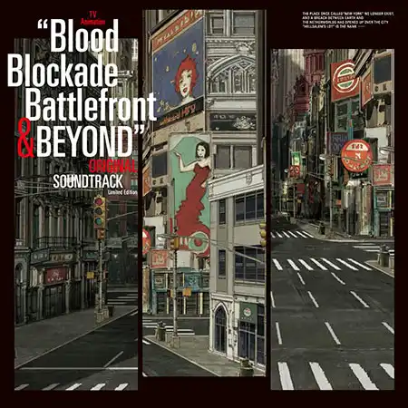 TAISEI IWASAKI (岩崎太整) / 「血界戦線 & BEYOND」オリジナルサウンドトラック