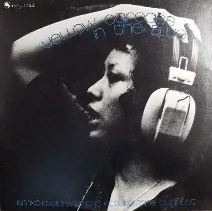 笠井 紀美子 (KIMIKO KASAI) / YELLOW CARCASS IN THE BLUE