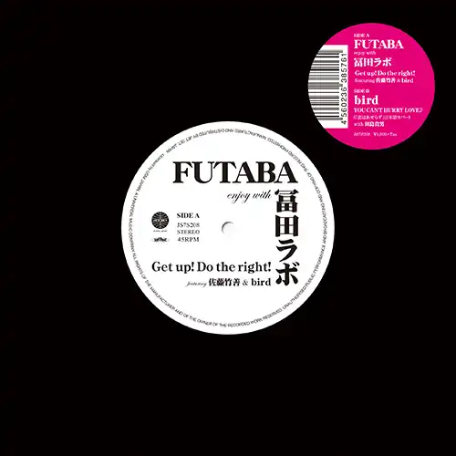 FUTABA ENJOY WITH 冨田ラボ ／ BIRD / GET UP！DO THE RIGHT！ ／ YOU CAN'T HURRY LOVE