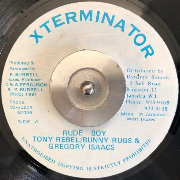 TONY REBEL  BUNNY RUGS & GREGORY ISAACS / RUDE BOY