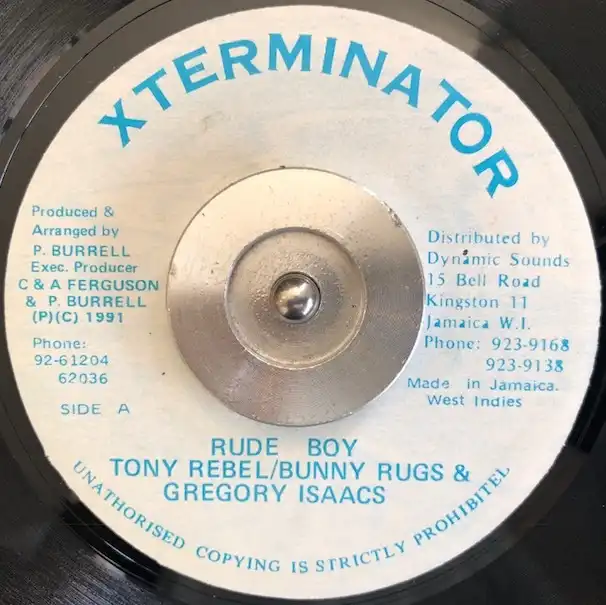 TONY REBEL ／ BUNNY RUGS & GREGORY ISAACS / RUDE BOY