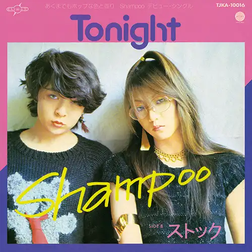 SHAMPOO / TONIGHT  ȥå (2018ǯȯ)
