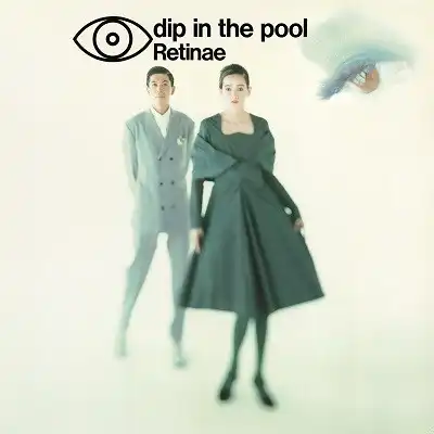 DIP IN THE POOL / RETINAEΥʥ쥳ɥ㥱å ()