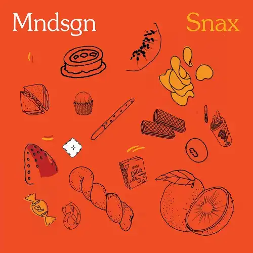 MNDSGN / SNAX