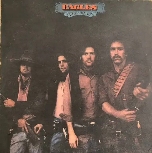 EAGLES / DESPERADO