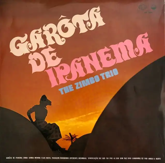 ZIMBO TRIO / GAROTA DE IPANEMAΥʥ쥳ɥ㥱å ()