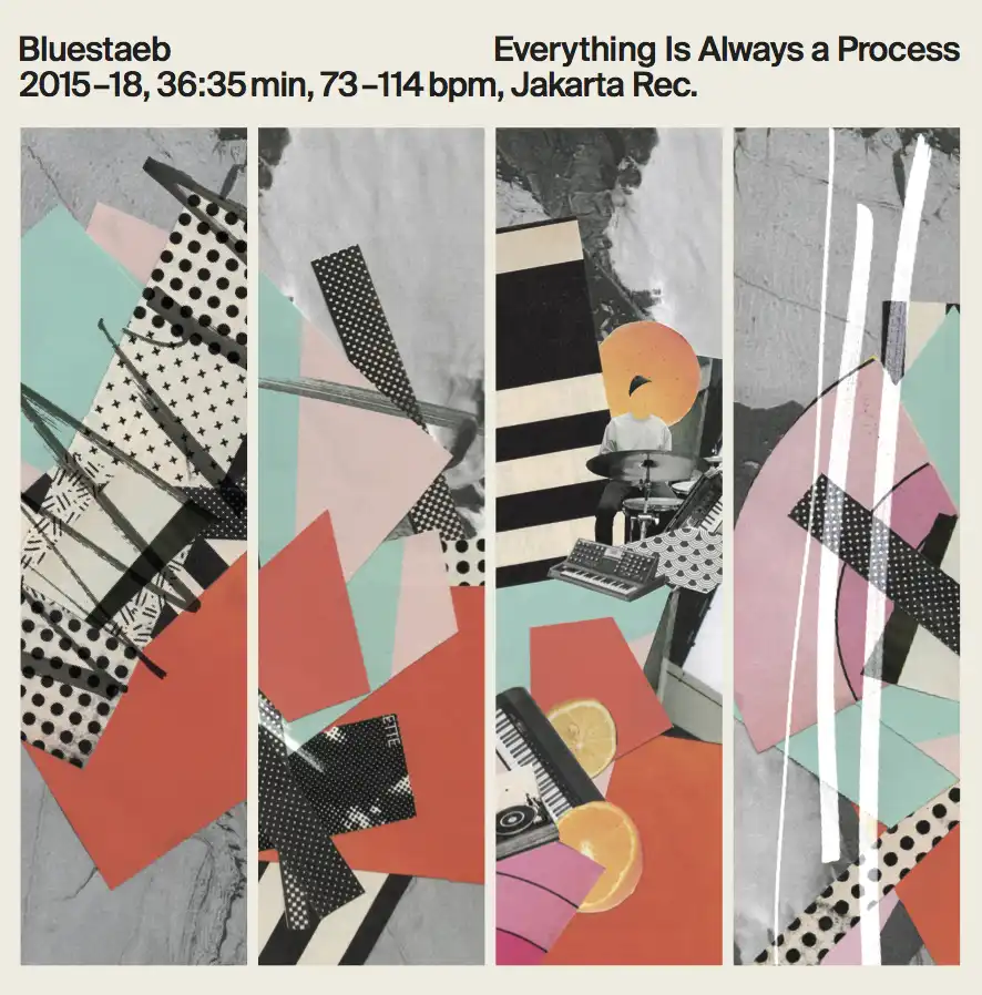 BLUESTAEB / EVERYTHING IS ALWAYS