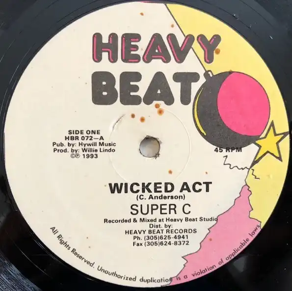 WICKED ACT / SUPER C