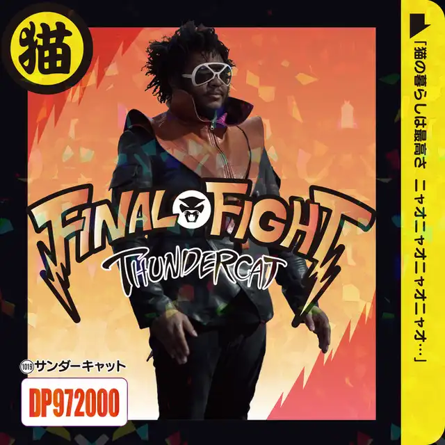 THUNDERCAT / FINAL FIGHT