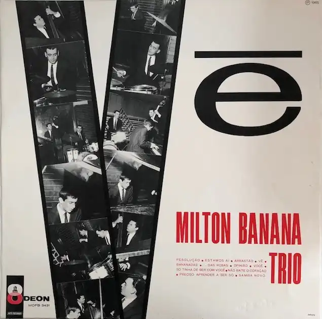 MILTON BANANA TRIO / VE