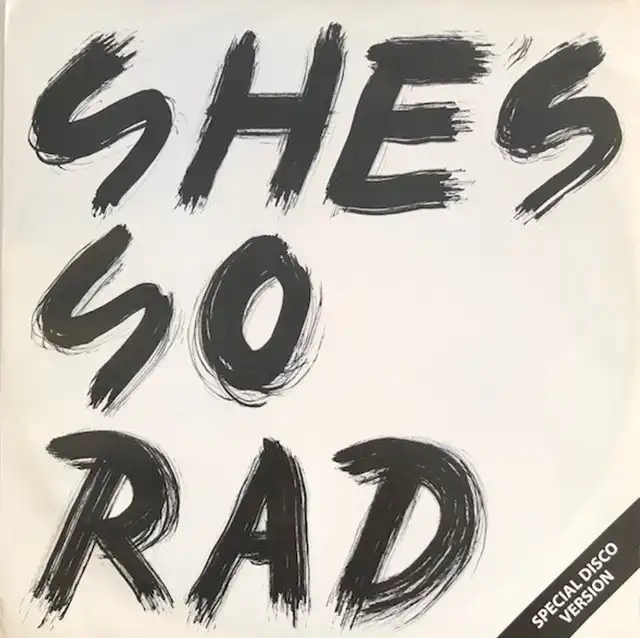 SHE'S SO RAD / LAST DANCE E.P.