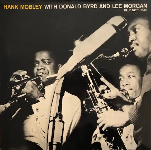 HANK MOBLEY / WITH DONALD BYRD AND LEE MORGAN / SAME