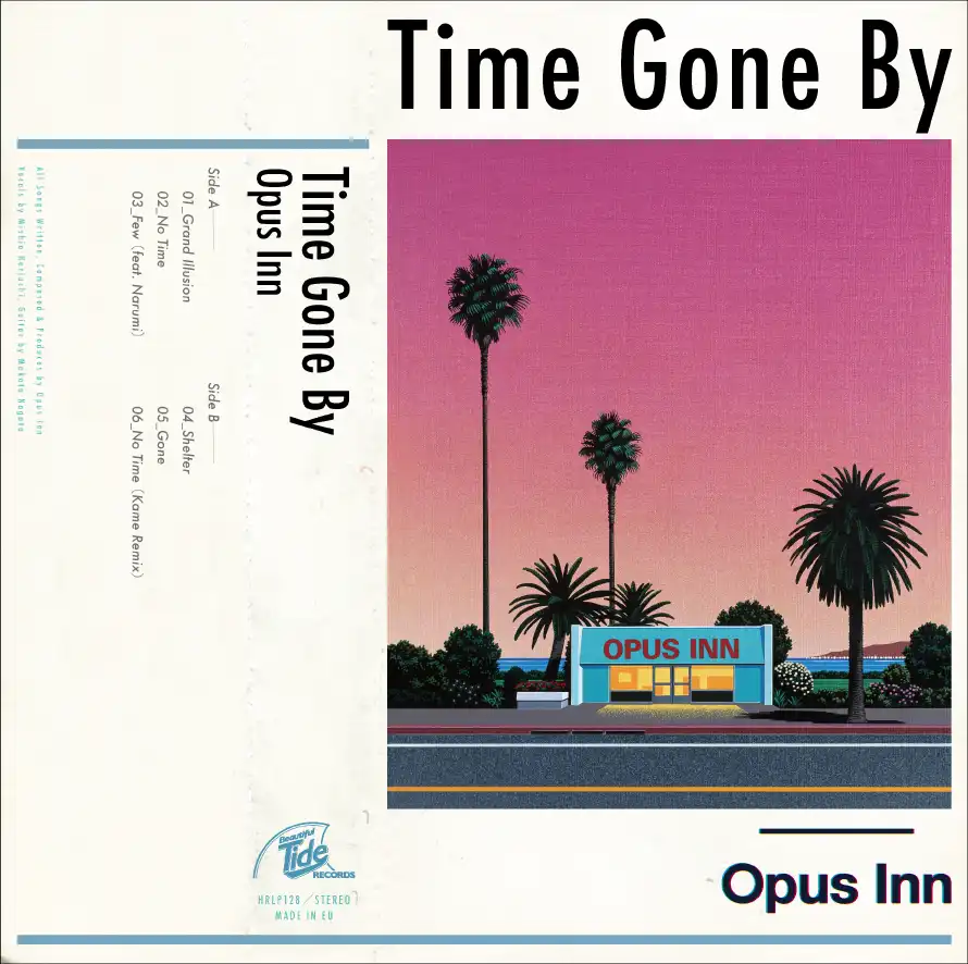 OPUS INN / TIME GONE BY