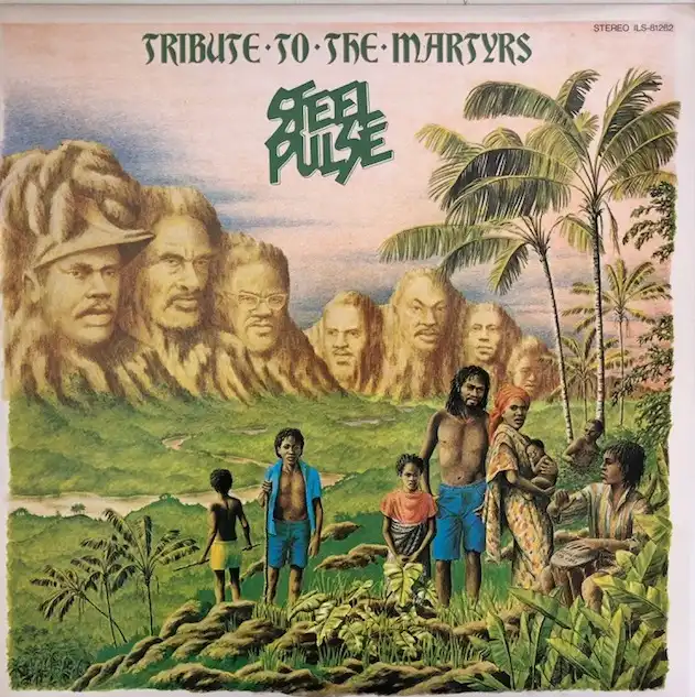 STEEL PULSE / TRIBUTE TO THE MARTYRS