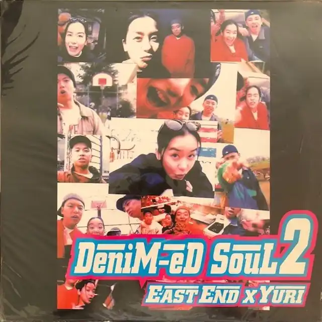 EAST ENDYURI / DENIM-ED SOUL 2