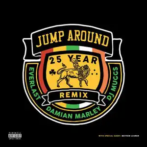 EVERLAST  DAMIAN MARLEY  DJ MUGGS / JUMP AROUND 25 YEAR REMIXΥʥ쥳ɥ㥱å ()