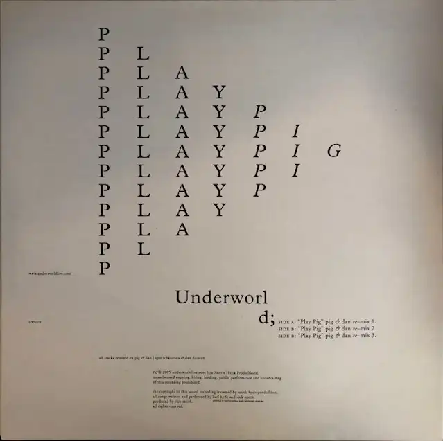 UNDERWORLD / PLAY PIG  (PIG & DAN REｰMIX)