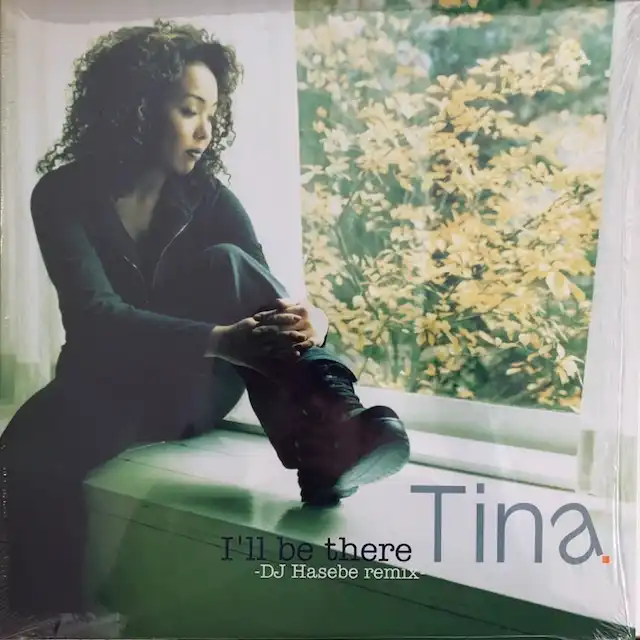 TINA / I'LL BE THERE (DJ HASEBE REMIX)