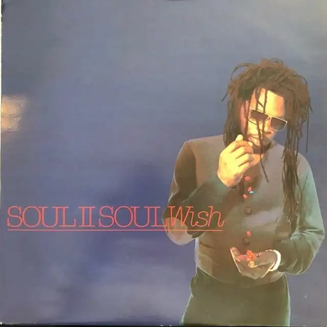 SOUL II SOUL / WISH