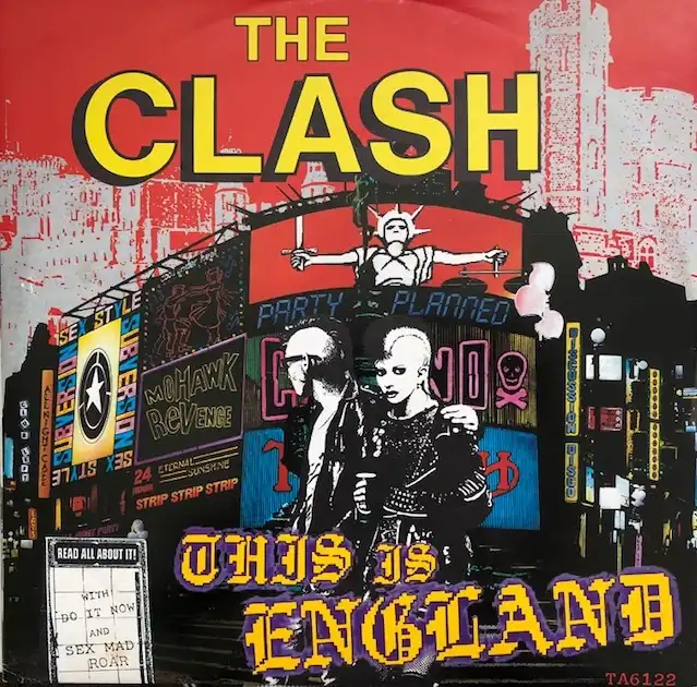 CLASH / THIS IS ENGLAND