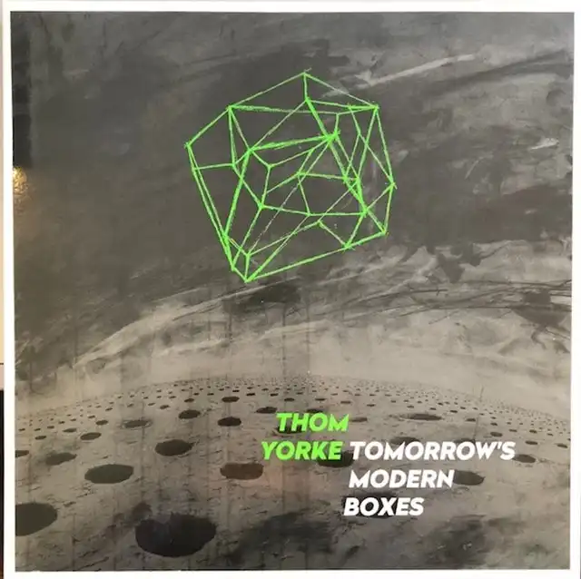 THOM YORKE / TOMORROW'S MODERN BOXES