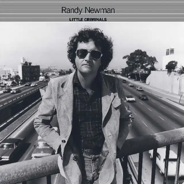 RANDY NEWMAN / LITTLE CRIMINALS