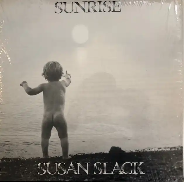 SUSAN SLACK / SUNRISE