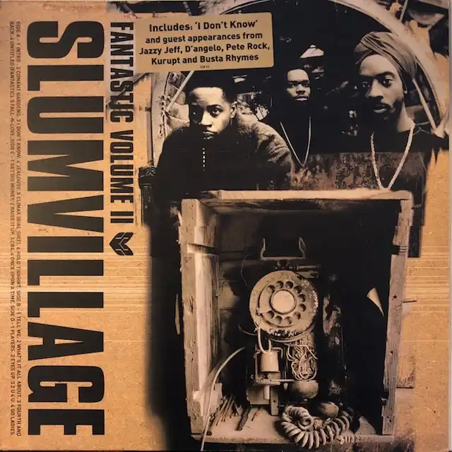 SLUMVILLAGE / FANTASTIC VOLUME ?