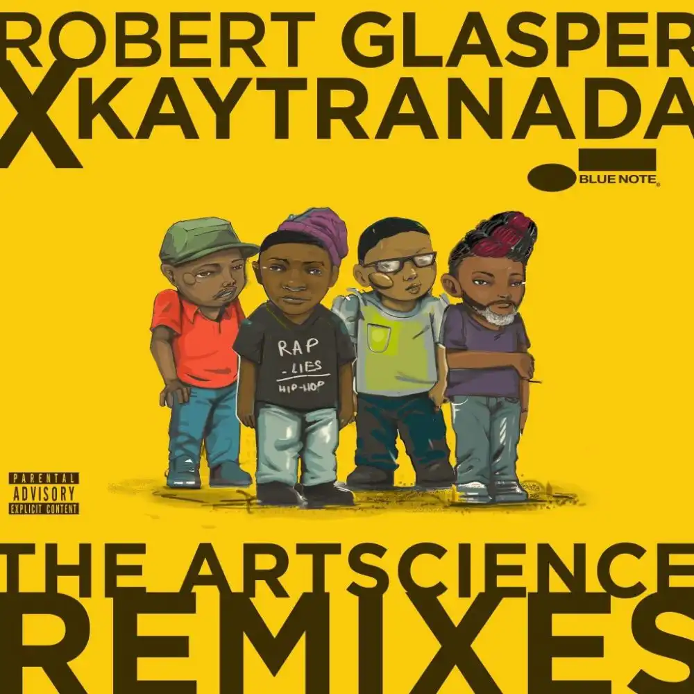 ROBERT GLASPER X KAYTRANADA / ARTSCIENCE REMIXES