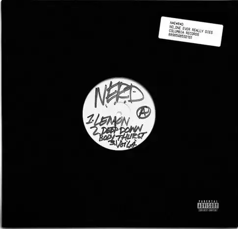 N.E.R.D. / NO ONE EVER REALLY DIES