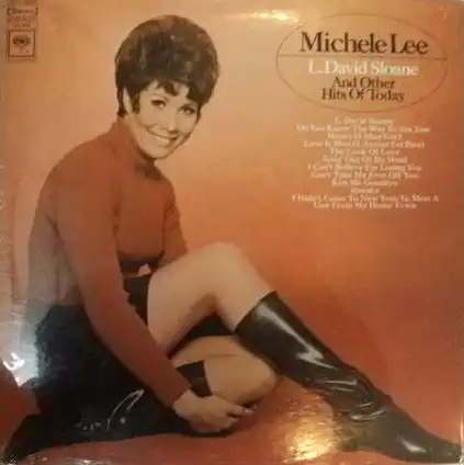 MICHELE LEE / L.DAVID SLOANE AND OTHER HITS OF TODAY