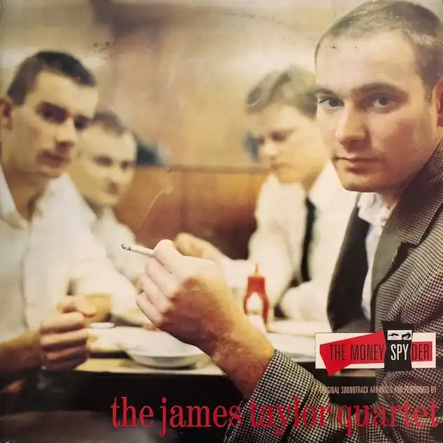 JAMES TAYLOR QUARTET / MONEY SPYDER