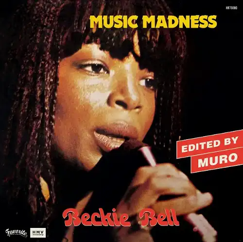 BECKIE BELL / MUSIC MADNESS (DJ MURO EDITˤΥʥ쥳ɥ㥱å ()