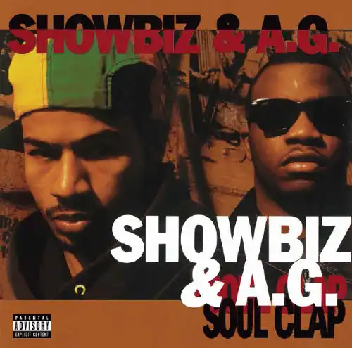 SHOWBIZ & A.G. / SOUL CLAPΥʥ쥳ɥ㥱å ()