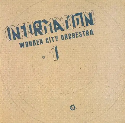 WONDER CITY ORCHESTRA / INFORMATION