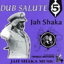JAH SHAKA / DUB SALUTE 5