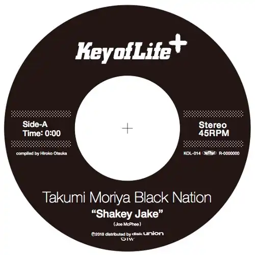 TAKUMI MORIYA BLACK NATION / SHAKEY JAKE (7INCH EDIT)