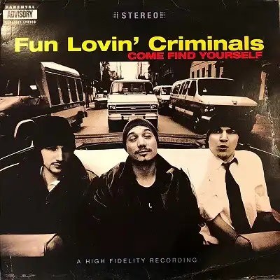 FUN LOVIN' CRIMINALS / COME FIND YOURSELFΥʥ쥳ɥ㥱å ()