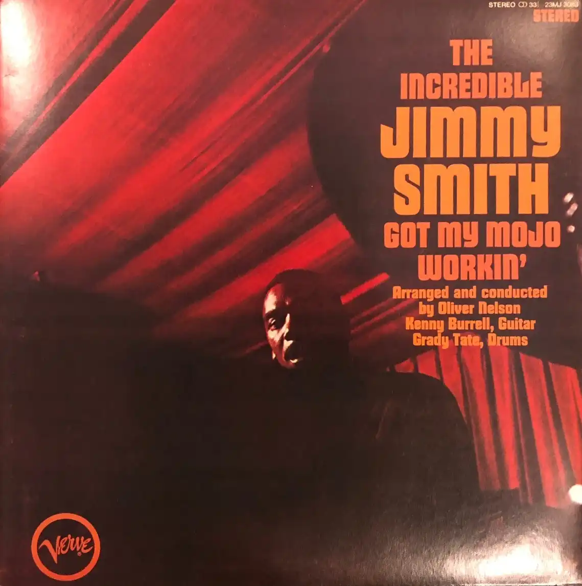 JIMMY SMITH / GOT MY MOJO WORKIN