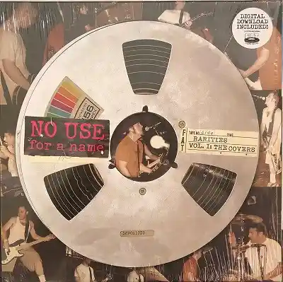 NO USE FOR A NAME / RARITIES VOL.1 THE COVERS