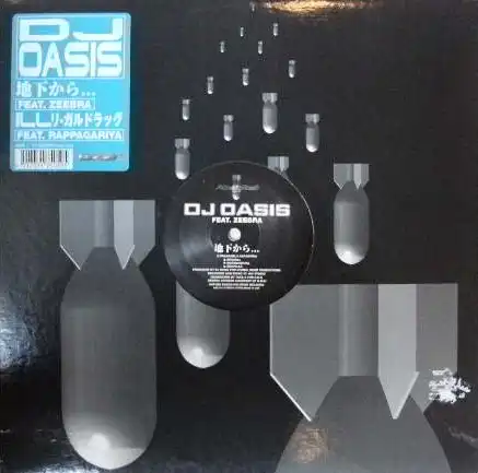 DJ OASIS / ϲ feat. ZEEBRA