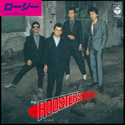 ROOSTERS (ルースターズ) / ロージー