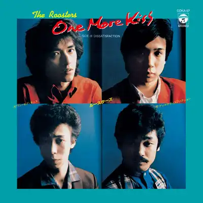ROOSTERS (ルースターズ) / ONE MORE KISS 