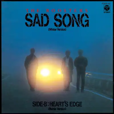 ROOSTERS (ルースターズ) / SAD SONG 
