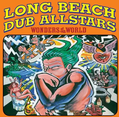 LONG BEACH DUB ALLSTARS  / WONDERS OF THE WORLD 