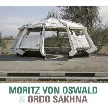 MORITZ VON OSWALD & ORDO SAKHNA / SAME