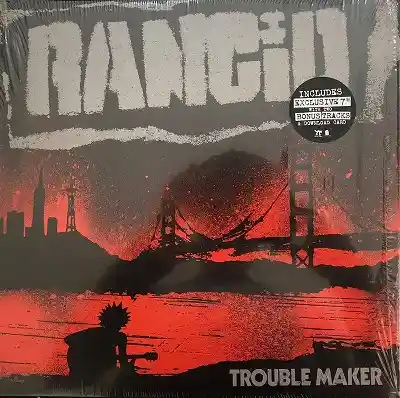 RANCID / TROUBLE MAKER