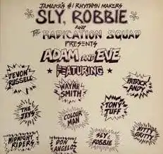 VARIOUS (WAYNE SMITH) / SLY, ROBBIE & THE RADICATION SQUAD PRESENT ADAM AND EVE